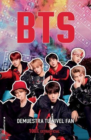 BTS. DEMUESTRA TU NIVEL FAN | 9788417771928 | HAMILTON, KATE | Llibreria La Font de Mimir - Llibreria online Barcelona - Comprar llibres català i castellà