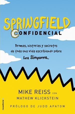 SPRINGFIELD CONFIDENCIAL | 9788417771157 | REISS, MIKE/KLICKSTEIN, MATHEW | Llibreria La Font de Mimir - Llibreria online Barcelona - Comprar llibres català i castellà