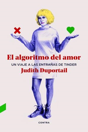 EL ALGORITMO DEL AMOR | 9788412028706 | DUPORTAIL, JUDITH | Llibreria La Font de Mimir - Llibreria online Barcelona - Comprar llibres català i castellà