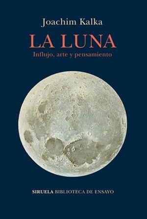 LA LUNA | 9788417860073 | KALKA, JOACHIM | Llibreria La Font de Mimir - Llibreria online Barcelona - Comprar llibres català i castellà