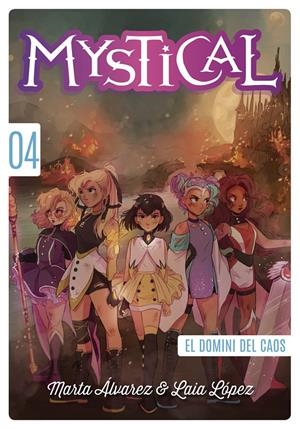 MYSTICAL 4. EL DOMINI DEL CAOS | 9788424664282 | ÁLVAREZ, MARTA | Llibreria La Font de Mimir - Llibreria online Barcelona - Comprar llibres català i castellà