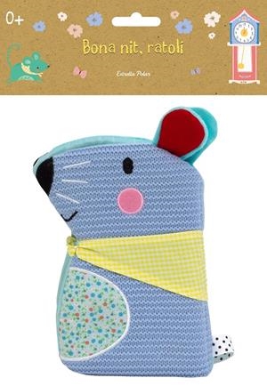 BONA NIT, RATOLÍ. LLIBRE DE ROBA | 9788491377061 | AUTORES VARIOS | Llibreria La Font de Mimir - Llibreria online Barcelona - Comprar llibres català i castellà