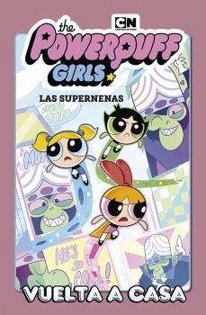 LAS SUPERNENAS 1. VUELTA A CASA | 9788467936049 | HALEY MANCINI, JAKE GOLDMAN, DERECK CHARM | Llibreria La Font de Mimir - Llibreria online Barcelona - Comprar llibres català i castellà