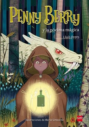 PB.1 PENNY BERRY Y LA POCIMA MAGICA | 9788467590425 | PRATS MARTÍNEZ, LLUÍS | Llibreria La Font de Mimir - Llibreria online Barcelona - Comprar llibres català i castellà