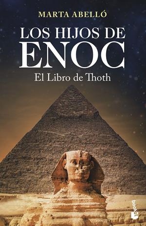 LOS HIJOS DE ENOC. EL LIBRO DE THOTH | 9788408210573 | ABELLÓ, MARTA | Llibreria La Font de Mimir - Llibreria online Barcelona - Comprar llibres català i castellà