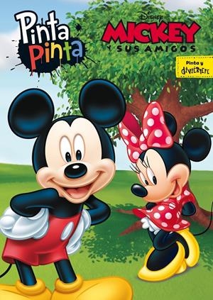 MICKEY Y SUS AMIGOS. PINTA PINTA | 9788417529406 | DISNEY | Llibreria La Font de Mimir - Llibreria online Barcelona - Comprar llibres català i castellà