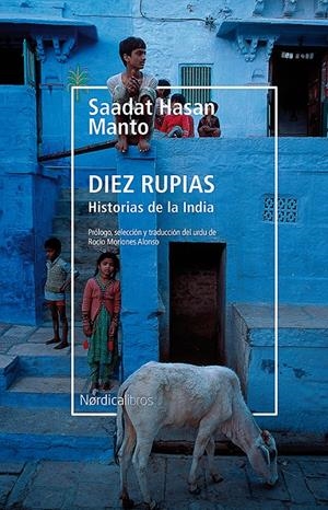DIEZ RUPIAS. HISTORIAS DE LA INDIA | 9788417651190 | MANTO, SAADAT HASAN | Llibreria La Font de Mimir - Llibreria online Barcelona - Comprar llibres català i castellà