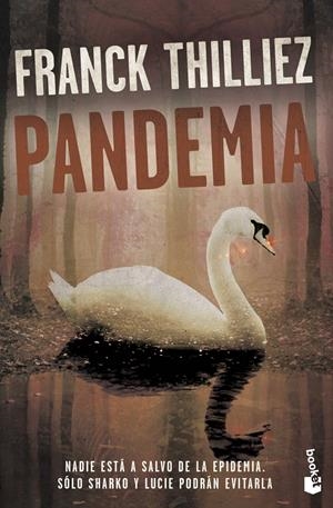 PANDEMIA | 9788408213611 | THILLIEZ, FRANCK | Llibreria La Font de Mimir - Llibreria online Barcelona - Comprar llibres català i castellà