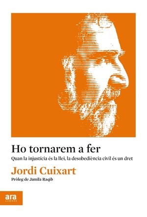 HO TORNAREM A FER | 9788417804206 | CUIXART I NAVARRO, JORDI | Llibreria La Font de Mimir - Llibreria online Barcelona - Comprar llibres català i castellà