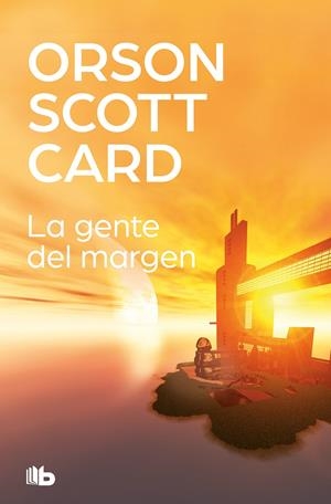 LA GENTE DEL MÁRGEN | 9788413140179 | CARD, ORSON SCOTT | Llibreria La Font de Mimir - Llibreria online Barcelona - Comprar llibres català i castellà