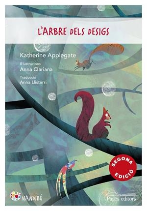 L'ARBRE DELS DESIGS | 9788413030593 | APPLEGATE, KATHERINE | Llibreria La Font de Mimir - Llibreria online Barcelona - Comprar llibres català i castellà