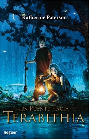 UN PUENTE HACIA TERABITHIA | 9788427932678 | PATERSON, KATHERINE | Llibreria La Font de Mimir - Llibreria online Barcelona - Comprar llibres català i castellà