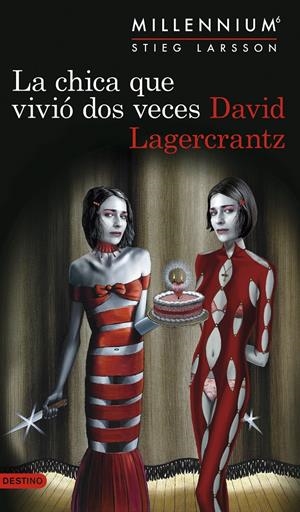 LA CHICA QUE VIVIÓ DOS VECES (SERIE MILLENNIUM 6) | 9788423356065 | LAGERCRANTZ, DAVID | Llibreria La Font de Mimir - Llibreria online Barcelona - Comprar llibres català i castellà