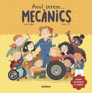 AVUI SEREM MECÀNICS | 9788424665098 | SOLER, LAIA | Llibreria La Font de Mimir - Llibreria online Barcelona - Comprar llibres català i castellà
