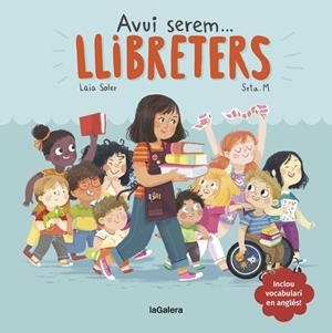 AVUI SEREM LLIBRETERS | 9788424663810 | SOLER, LAIA | Llibreria La Font de Mimir - Llibreria online Barcelona - Comprar llibres català i castellà