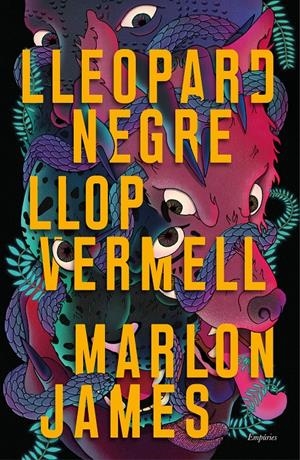 LLEOPARD NEGRE, LLOP VERMELL | 9788417879105 | JAMES, MARLON | Llibreria La Font de Mimir - Llibreria online Barcelona - Comprar llibres català i castellà