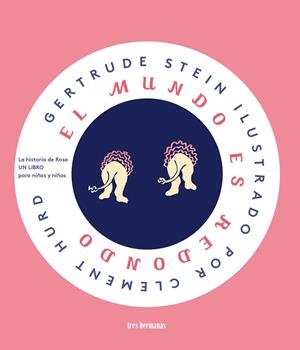 EL MUNDO ES REDONDO | 9788494843532 | STEIN, GERTRUDE | Llibreria La Font de Mimir - Llibreria online Barcelona - Comprar llibres català i castellà