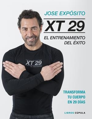 XT29. EL MÉTODO EXPÓSITO | 9788448025748 | EXPÓSITO, JOSÉ | Llibreria La Font de Mimir - Llibreria online Barcelona - Comprar llibres català i castellà