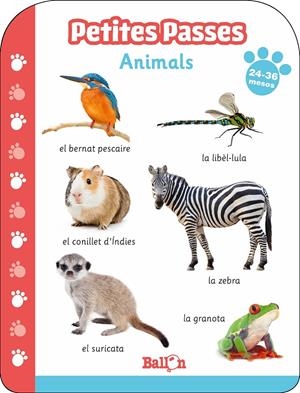 PETITES PASSES - ANIMALS 24-36 MESOS | 9789403213712 | BALLON | Llibreria La Font de Mimir - Llibreria online Barcelona - Comprar llibres català i castellà
