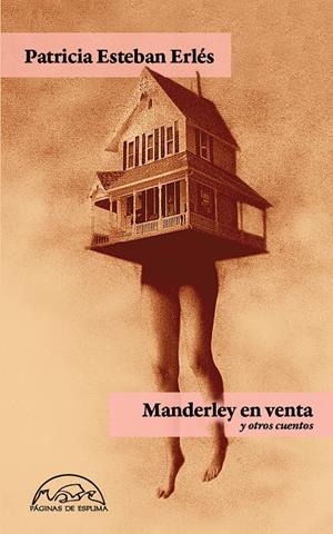 MANDERLEY EN VENTA Y OTROS CUENTOS | 9788483932629 | ESTEBAN ERLÉS, PATRICIA | Llibreria La Font de Mimir - Llibreria online Barcelona - Comprar llibres català i castellà