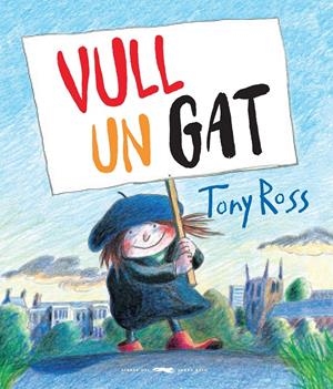 VULL UN GAT! | 9788494990441 | ROSS, TONY | Llibreria La Font de Mimir - Llibreria online Barcelona - Comprar llibres català i castellà