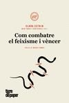 COM COMBATRE EL FEIXISME I VÈNCER | 9788416855490 | ZETKIN, CLARA | Llibreria La Font de Mimir - Llibreria online Barcelona - Comprar llibres català i castellà