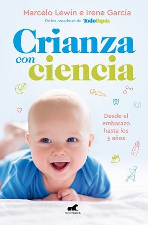 CRIANZA CON CIENCIA | 9788417664428 | LEWIN, MARCELO/GARCÍA, IRENE | Llibreria La Font de Mimir - Llibreria online Barcelona - Comprar llibres català i castellà