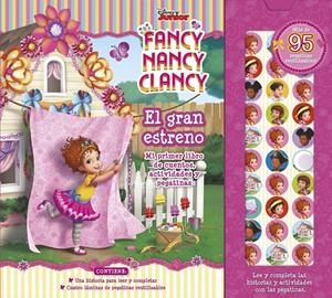 FANCY NANCY CLANCY. EL GRAN ESTRENO | 9788417529628 | DISNEY | Llibreria La Font de Mimir - Llibreria online Barcelona - Comprar llibres català i castellà