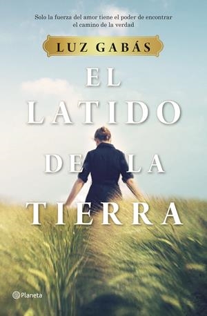 EL LATIDO DE LA TIERRA | 9788408214281 | GABÁS, LUZ | Llibreria La Font de Mimir - Llibreria online Barcelona - Comprar llibres català i castellà