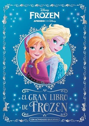 EL GRAN LIBRO DE FROZEN | 9788417630362 | DISNEY, | Llibreria La Font de Mimir - Llibreria online Barcelona - Comprar llibres català i castellà