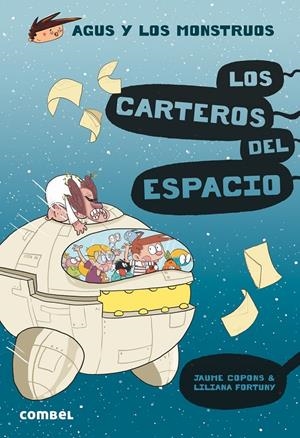 LOS CARTEROS DEL ESPACIO | 9788491015406 | COPONS RAMON, JAUME | Llibreria La Font de Mimir - Llibreria online Barcelona - Comprar llibres català i castellà