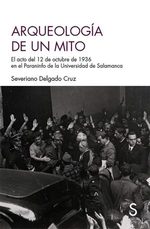 ARQUEOLOGÍA DE UN MITO | 9788477378723 | DELGADO CRUZ, SEVERIANO | Llibreria La Font de Mimir - Llibreria online Barcelona - Comprar llibres català i castellà
