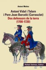 ANTONI VIDAL I TALARN I PERE JOAN BARCELÓ (CARRASCLET) | 9788423208449 | MUÑOZ GONZÁLEZ, ANTONI | Llibreria La Font de Mimir - Llibreria online Barcelona - Comprar llibres català i castellà