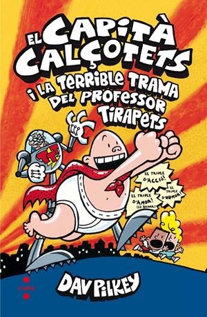 C-CC. 4 EL CAP.CAL.I LA TERRIBLE TRAMA D | 9788466143431 | PILKEY, DAV | Llibreria La Font de Mimir - Llibreria online Barcelona - Comprar llibres català i castellà