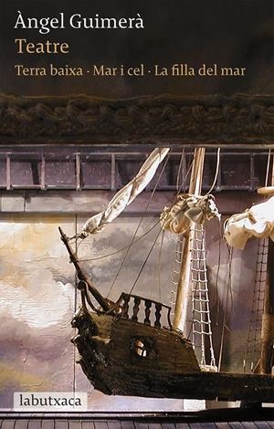 TEATRE: TERRA BAIXA · MAR I CEL · LA FILLA DEL MAR | 9788492549894 | GUIMERÀ, ÀNGEL | Llibreria La Font de Mimir - Llibreria online Barcelona - Comprar llibres català i castellà