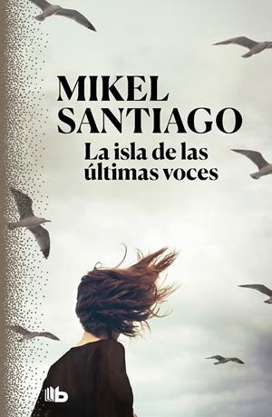 LA ISLA DE LAS ÚLTIMAS VOCES | 9788413140780 | SANTIAGO, MIKEL | Llibreria La Font de Mimir - Llibreria online Barcelona - Comprar llibres català i castellà