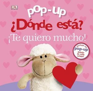 POP-UP. ¿DÓNDE ESTÁ? ¡TE QUIERO MUCHO! | 9788469625965 | LLOYD, CLARE | Llibreria La Font de Mimir - Llibreria online Barcelona - Comprar llibres català i castellà