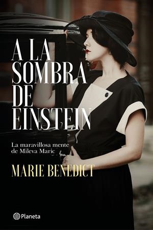 A LA SOMBRA DE EINSTEIN | 9788408215240 | BENEDICT, MARIE | Llibreria La Font de Mimir - Llibreria online Barcelona - Comprar llibres català i castellà