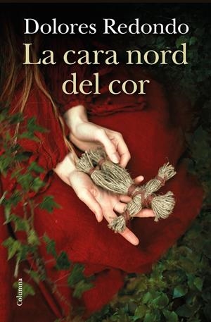 LA CARA NORD DEL COR | 9788466425803 | REDONDO MEIRA, DOLORES | Llibreria La Font de Mimir - Llibreria online Barcelona - Comprar llibres català i castellà