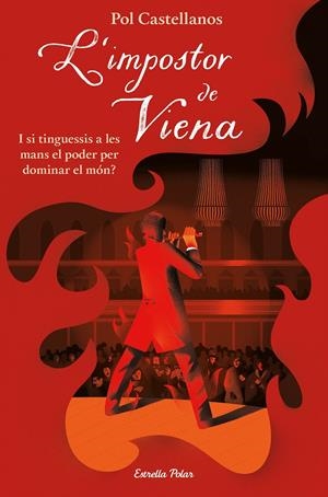 L'IMPOSTOR DE VIENA | 9788491378747 | POL CASTELLANOS | Llibreria La Font de Mimir - Llibreria online Barcelona - Comprar llibres català i castellà