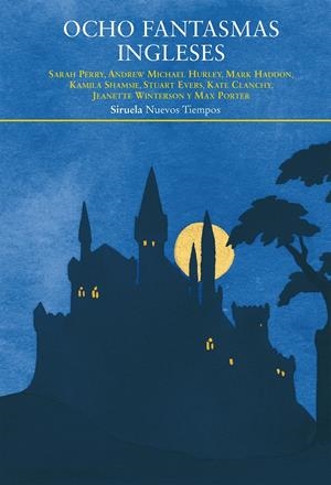 OCHO FANTASMAS INGLESES | 9788417996000 | HURLEY, ANDREW MICHAEL/PERRY, SARAH/HADDON, MARK/SHAMSIE, KAMILA/EVERS, STUART/CLANCHY, KATE/WINTERS | Llibreria La Font de Mimir - Llibreria online Barcelona - Comprar llibres català i castellà
