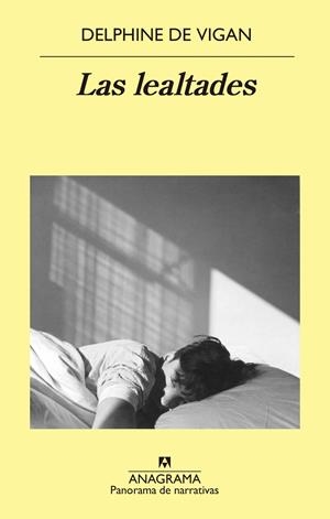 LAS LEALTADES | 9788433980496 | VIGAN, DELPHINE DE | Llibreria La Font de Mimir - Llibreria online Barcelona - Comprar llibres català i castellà