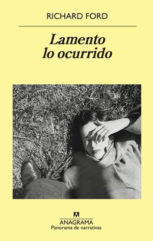 LAMENTO LO OCURRIDO | 9788433980519 | FORD, RICHARD | Llibreria La Font de Mimir - Llibreria online Barcelona - Comprar llibres català i castellà
