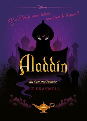 ALADDÍN. UN GIRO INESPERADO | 9788499519289 | DISNEY | Llibreria La Font de Mimir - Llibreria online Barcelona - Comprar llibres català i castellà