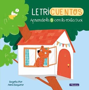 APRENDO LA S CON LA OSITA SUSI (LETRICUENTOS) | 9788448853228 | ORO, BEGOÑA/BAQUERO, ANNA | Llibreria La Font de Mimir - Llibreria online Barcelona - Comprar llibres català i castellà