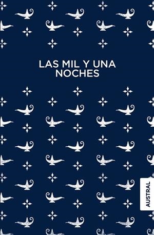 LAS MIL Y UNA NOCHES | 9788423352883 | ANÓNIMO | Llibreria La Font de Mimir - Llibreria online Barcelona - Comprar llibres català i castellà