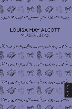 MUJERCITAS | 9788408216636 | ALCOTT, LOUISA MAY | Llibreria La Font de Mimir - Llibreria online Barcelona - Comprar llibres català i castellà