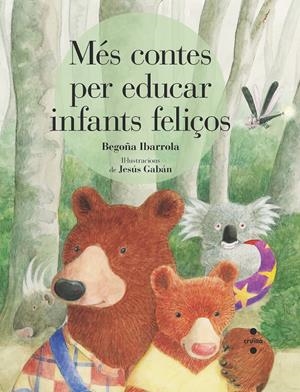C-MES CONTES PER EDUCAR INFANTS FELICOS | 9788466146760 | IBARROLA, BEGOÑA | Llibreria La Font de Mimir - Llibreria online Barcelona - Comprar llibres català i castellà