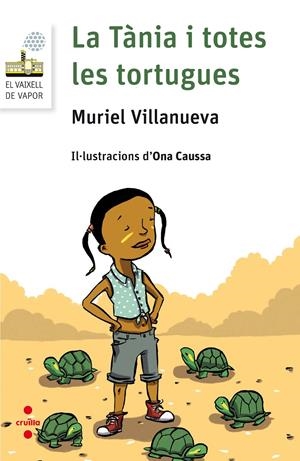 C-VVBL. 86 LA TANIA I TOTES LES TORTUGUE | 9788466142113 | VILLANUEVA I PERARNAU, MURIEL | Llibreria La Font de Mimir - Llibreria online Barcelona - Comprar llibres català i castellà