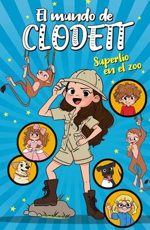 SUPERLÍO EN EL ZOO (EL MUNDO DE CLODETT 3) | 9788417922382 | CLODETT, | Llibreria La Font de Mimir - Llibreria online Barcelona - Comprar llibres català i castellà